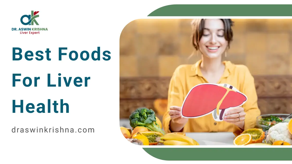 Best Foods For Liver Health