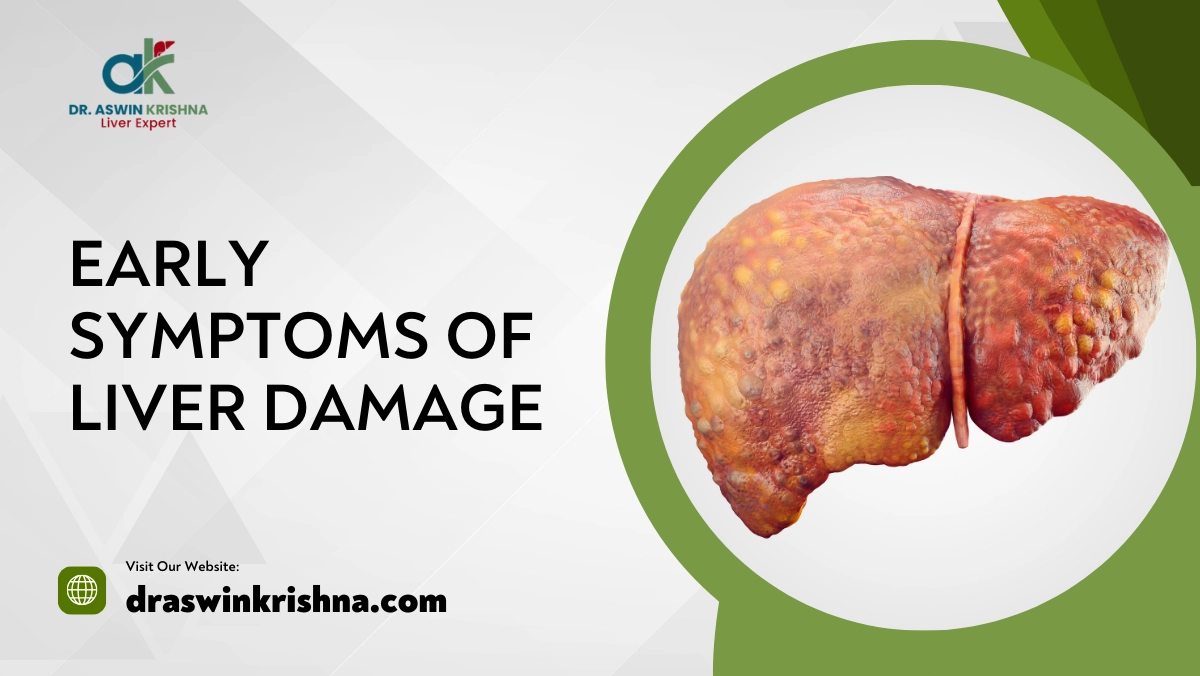 Early Symptoms of Liver Damage