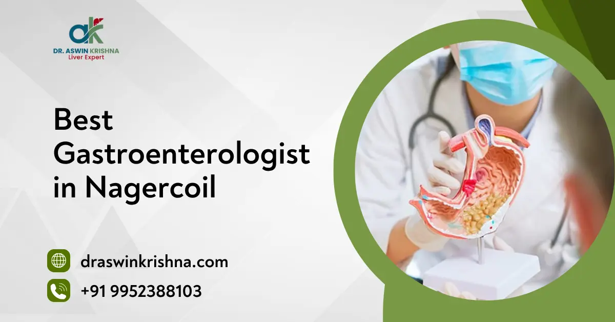 Best Gastroenterologist in Nagercoil