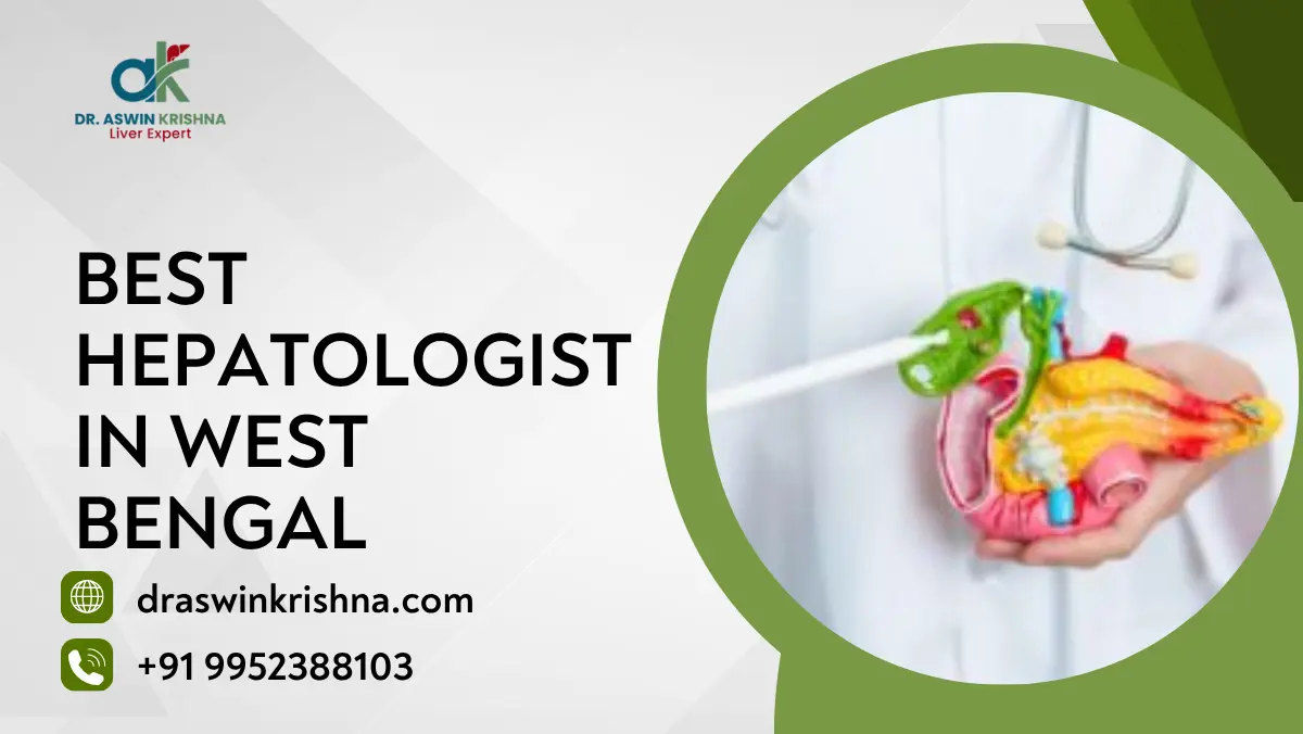 Best Hepatologist in West Bengal