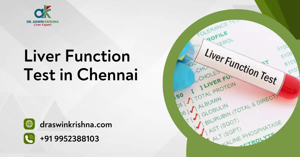 Liver Function Test in Chennai