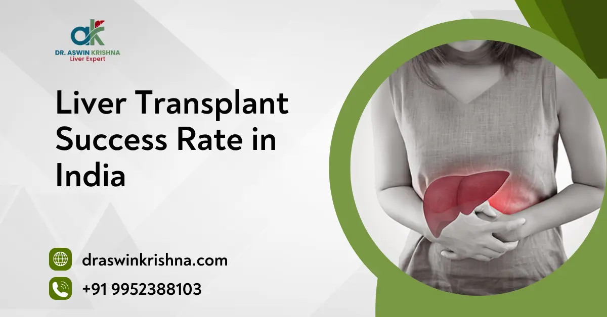 Liver Transplant Success Rate In India